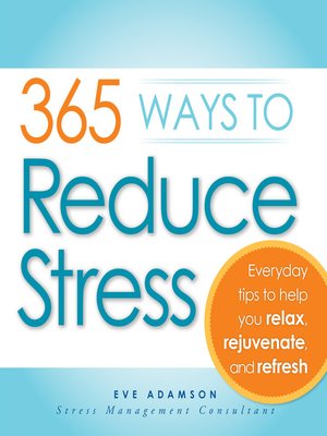 cover image of 365 Ways to Reduce Stress